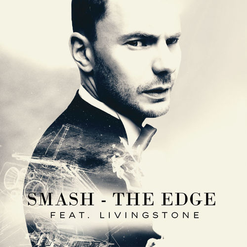 Обложка к песне The Edge (Radio Edit) от Smash & Livingstone