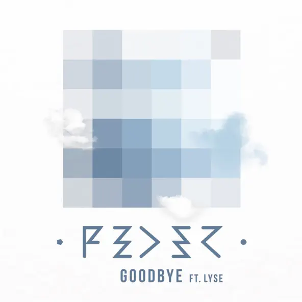 Обложка к песне Goodbye (Original Mix) от Feder & Lyse