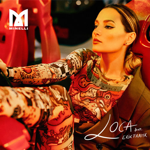 Обложка к песне Loca (feat. Erik Frank) от Minelli