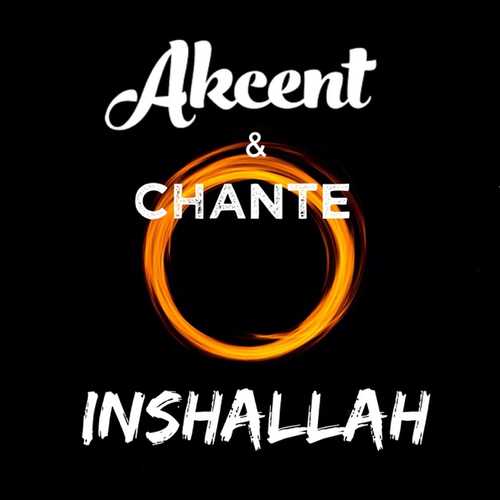 Обложка к песне Inshallah (feat. Chante) от Akcent