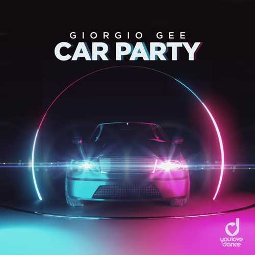 Обложка к песне Car Party (Extended Mix) от Giorgio Gee