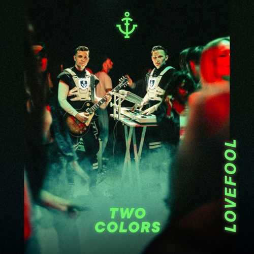 Обложка к песне Lovefool от Twocolors