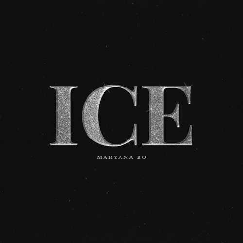 Обложка к песне Ice от Maryana Ro