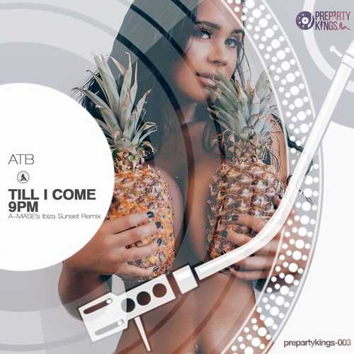 Обложка к песне 9PM & Till I Come (A-Mase's Ibiza Sunset Remix) от ATB