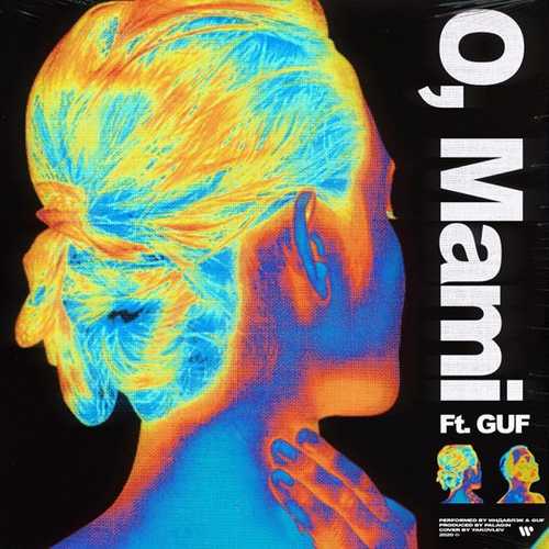 Обложка к песне O, Mami (feat. Гуф) от Индаблэк