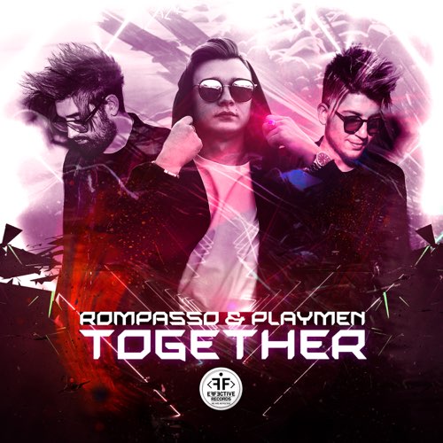 Обложка к песне Together (feat. Playmen) от Rompasso