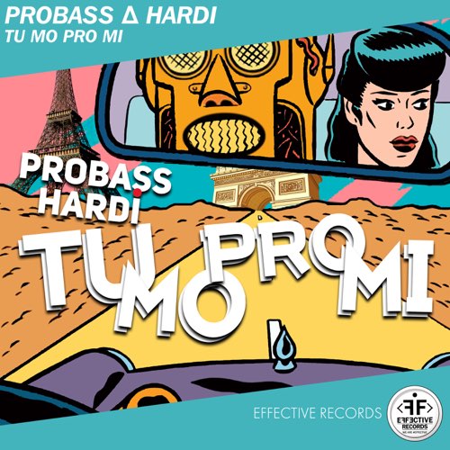 Обложка к песне Tu Mo Pro Mi от Probass & Hardi