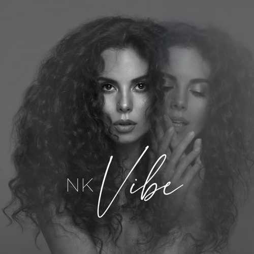 Обложка к песне Vibe от NK