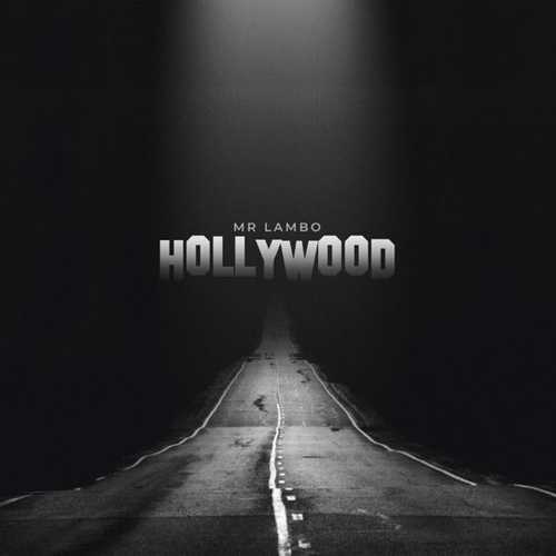 Обложка к песне Hollywood от Mr Lambo