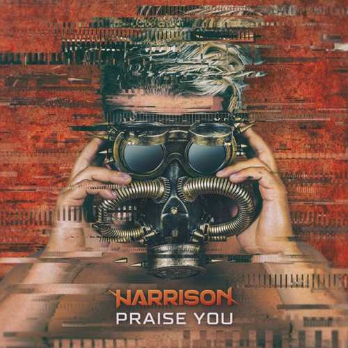 Обложка к песне Praise You (Radio Edit) от Harrison