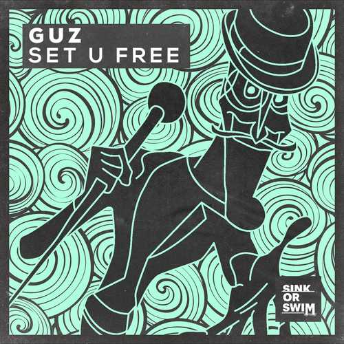 Обложка к песне Set U Free (Extended Mix) от Guz (NL)