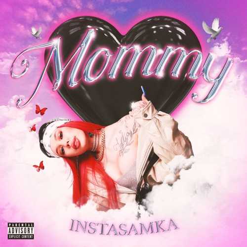 Обложка к песне Mommy от Instasamka