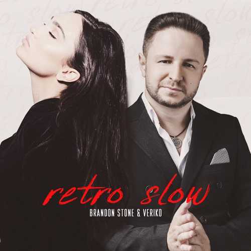Обложка к песне Retro (Slow) (feat. Veriko) от Brandon Stone