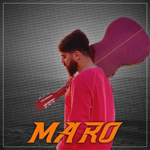Обложка к песне Maro от Ivan Aslan