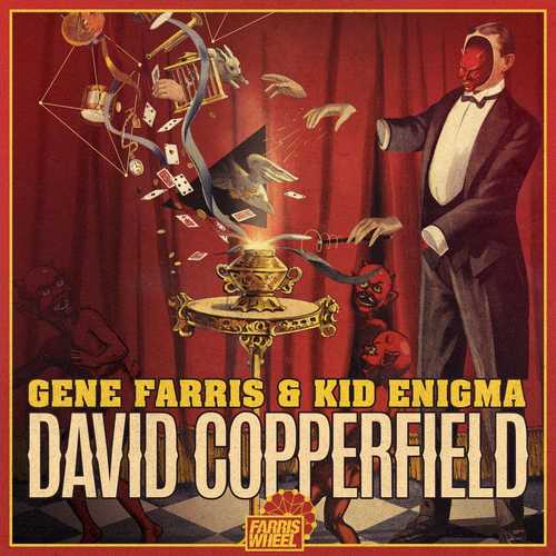 Обложка к песне David Copperfield (Original Mix) от Gene Farris & Kid Enigma