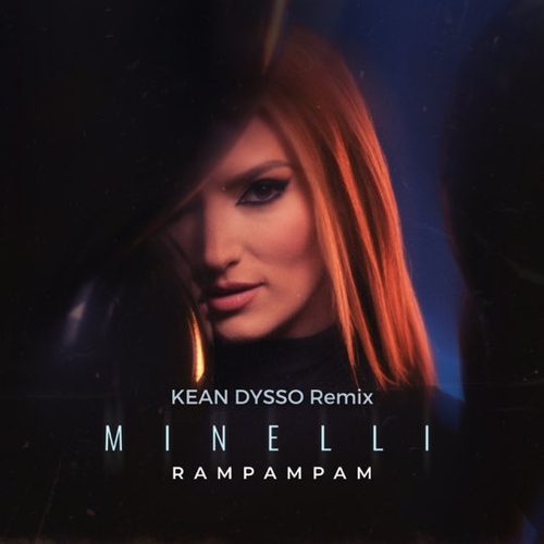 Обложка к песне Rampampam (Kean Dysso Remix) от Minelli