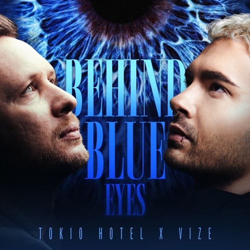 Обложка к песне Behind Blue Eyes (feat. Vize) от Tokio Hotel