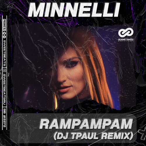 Обложка к песне RamPamPam (DJ TPaul Remix) от Minelli