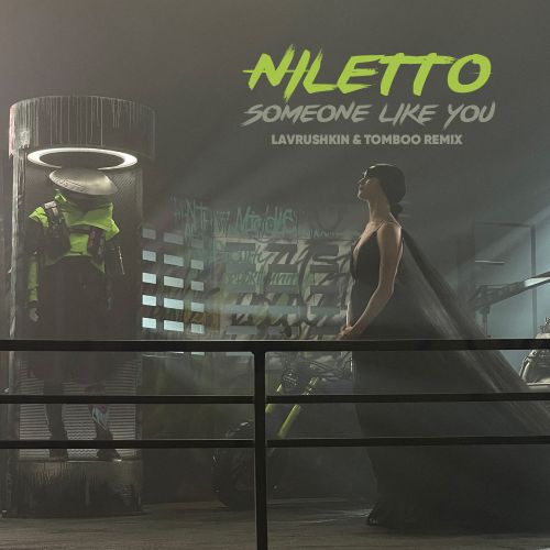 Обложка к песне Someone Like You (Lavrushkin & Tomboo Remix) от Niletto