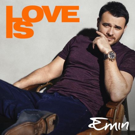 Обложка к песне Love Is от EMIN