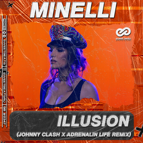 Обложка к песне Illusion (Johnny Clash & Adrenalin Life Remix) от Minelli