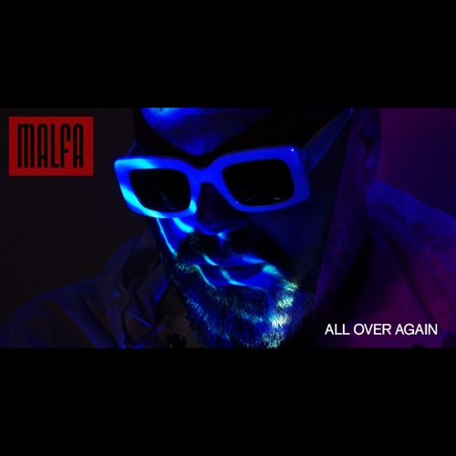Обложка к песне All Over Again от Malfa