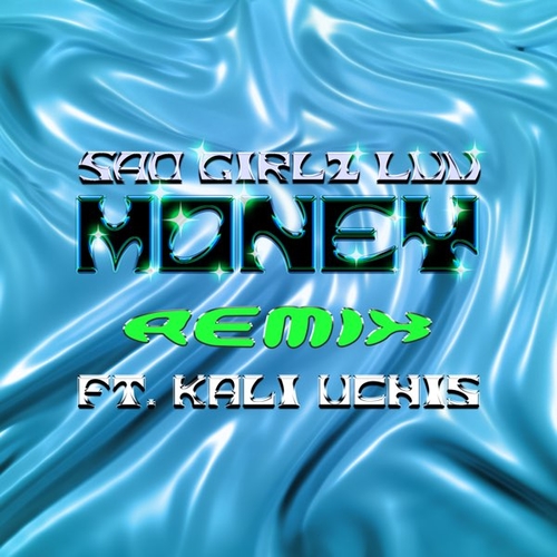Обложка к песне Sad Girlz Luv Money Remix (feat. Moliy & Kali Uchis) от Amaarae