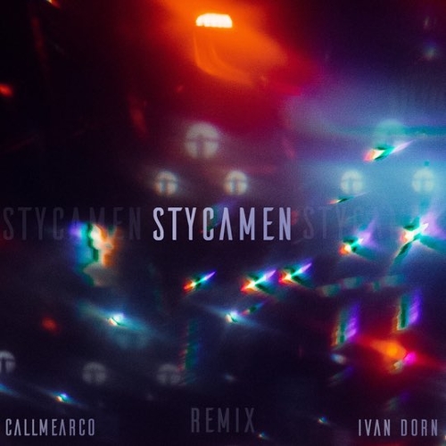 Обложка к песне Stycamen (Remix) от Иван Дорн & Callmearco
