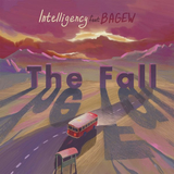 Обложка к песне The Fall (feat. Bagew) от Intelligency