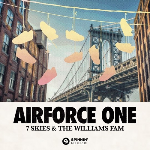 Обложка к песне Airforce One (feat. The Williams Fam) от 7 Skies