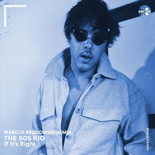 Обложка к песне If It's Right (Marcus Brodowski Remix) от The 80s Kid