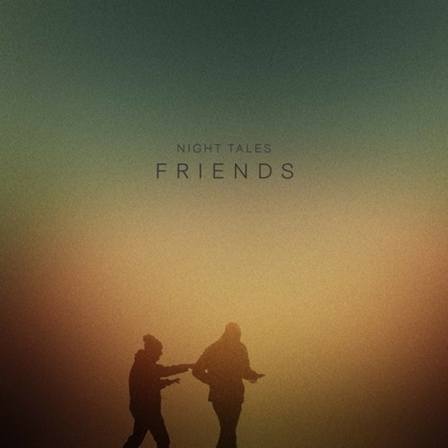 Обложка к песне Friends (Original Mix) от Night Tales