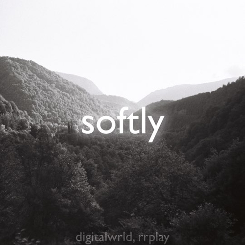 Обложка к песне Softly (feat. Rrplay) от Digitalwrld