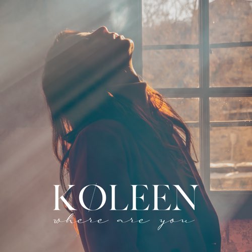 Обложка к песне Where Are You от Koleen