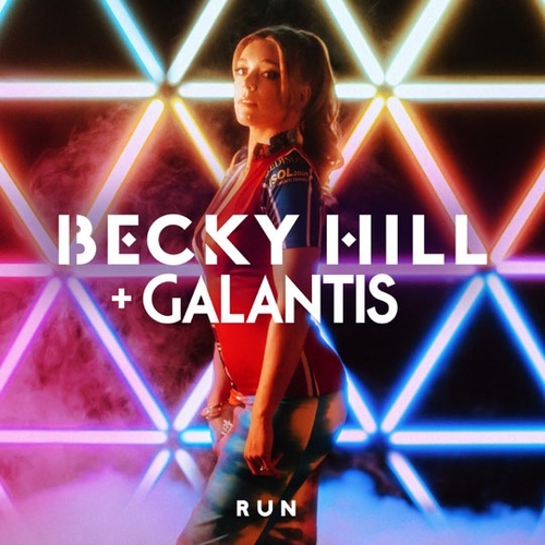 Обложка к песне Run (feat. Galantis) от Becky Hill