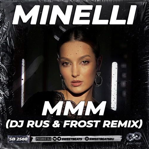 Обложка к песне Mmm (DJ Rus & Frost Remix) от Minelli