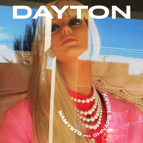 Обложка к песне Namysto (Shnaps Remix) от Dayton