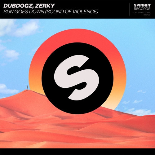 Обложка к песне Sun Goes Down (Sound Of Violence) (Extended Mix) от Dubdogz & Zerky
