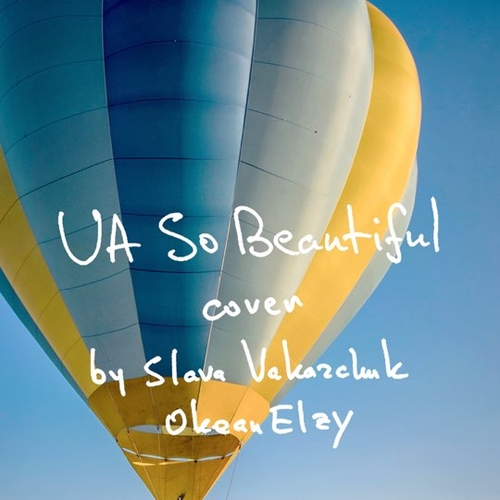 Обложка к песне Ua So Beautiful от Святослав Вакарчук