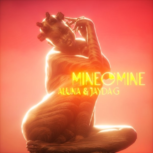 Обложка к песне Mine O' Mine (feat. Jayda G) от Aluna