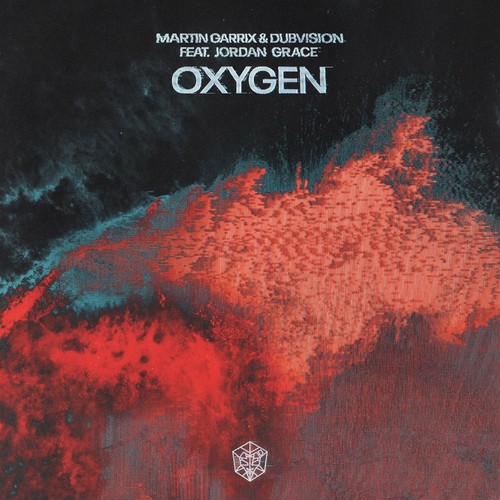 Обложка к песне Oxygen (feat. Dubvision & Jordan Grace) от Martin Garrix
