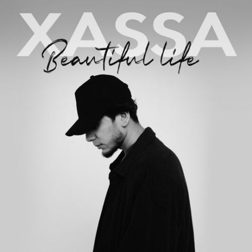 Обложка к песне Beautiful Life от Xassa