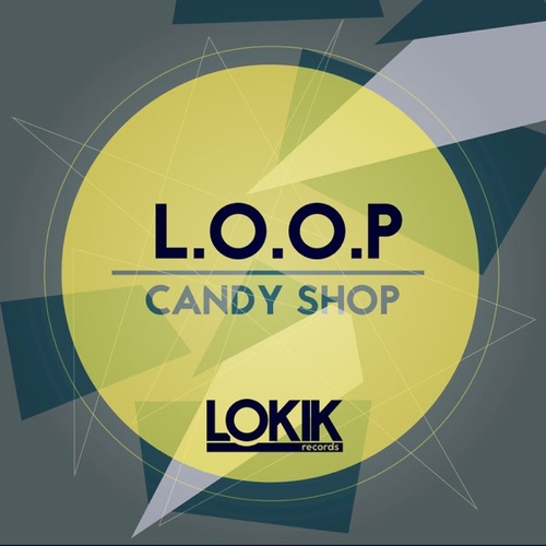 Обложка к песне Candy Shop (Original Mix) от L.O.O.P