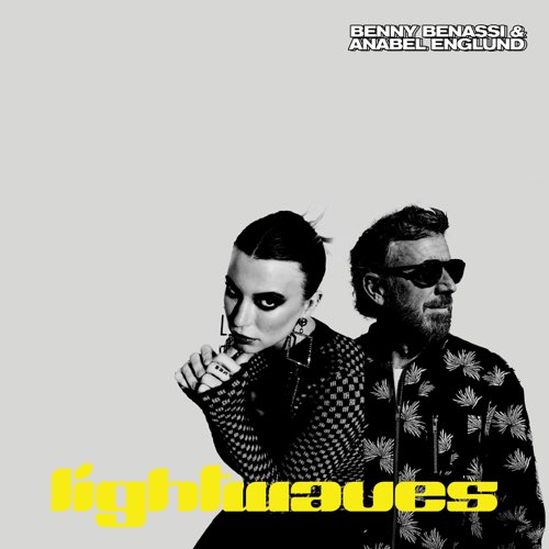 Обложка к песне Lightwaves (Extended Mix) от Benny Benassi & Anabel Englund