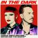 Обложка к песне In The Dark (feat. Sophie And The Giants) от Purple Disco Machine