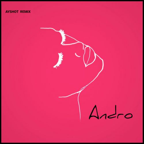 Обложка к песне Я Бачу (Ayshot Remix) от Andro