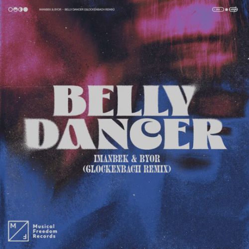 Обложка к песне Belly Dancer (Glockenbach Remix) от Imanbek & Byor