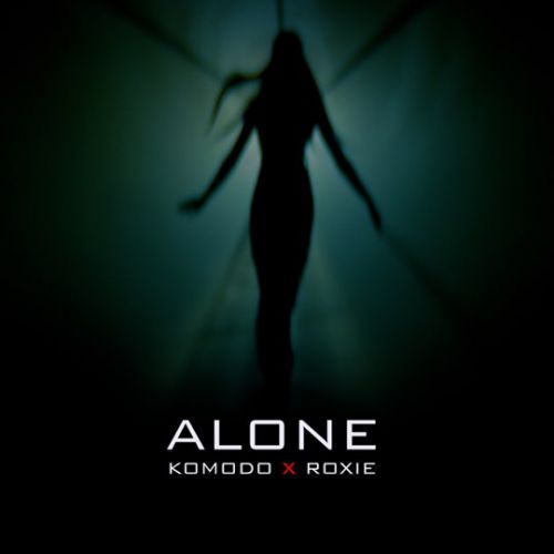 Обложка к песне Alone (feat. Roxie) от Komodo