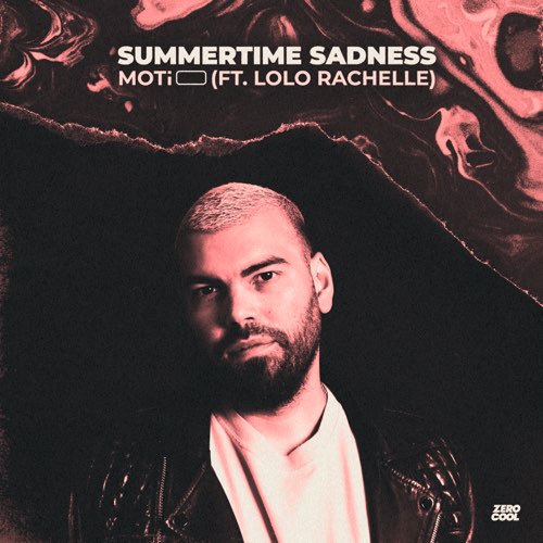 Обложка к песне Summertime Sadness (feat. Lolo Rachelle) от MOTi