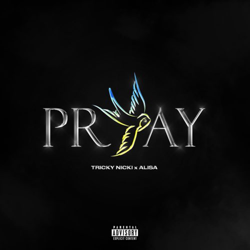 Обложка к песне Pray (feat. Alisa) от Tricky Nicki
